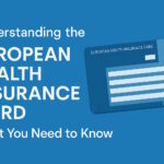 Understanding the European Health Insurance Card